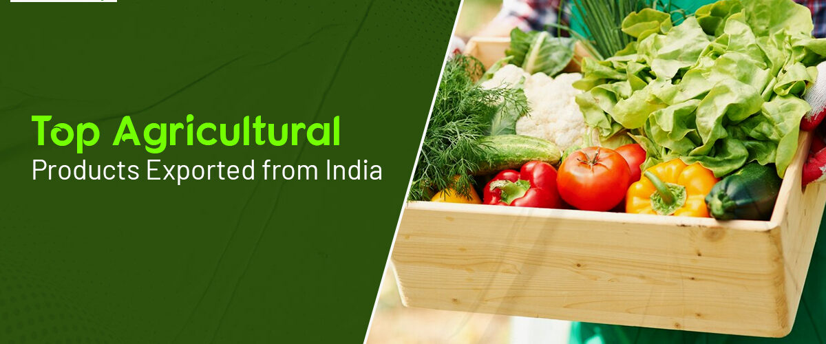 top-agricultural-products-exported-from-india